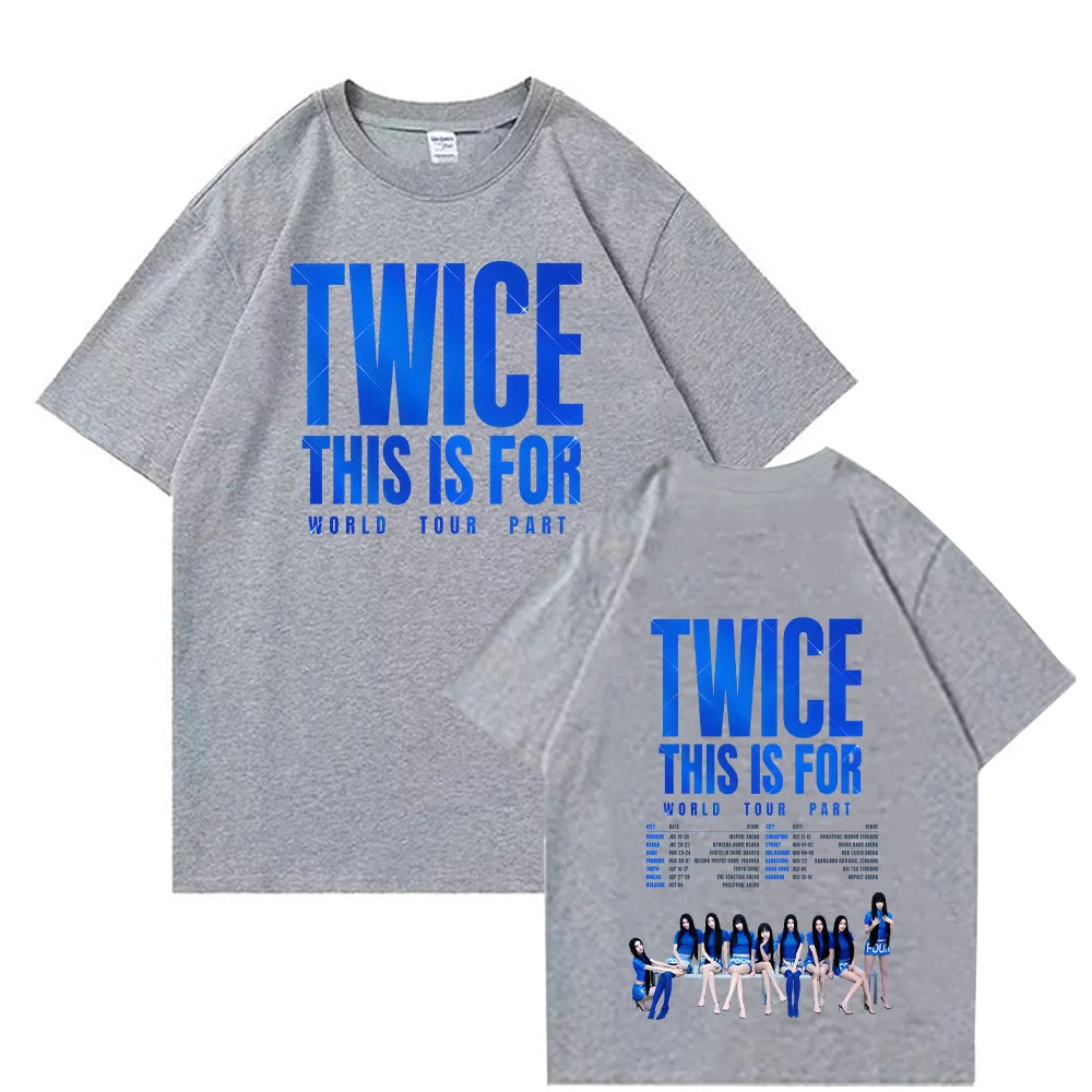 Twice THIS IS FOR World Tour Party T Shirt Women's Fashion Tee Twice Kpop Shirt Harajuku Aesthetic Cotton High Street Tee Unisex